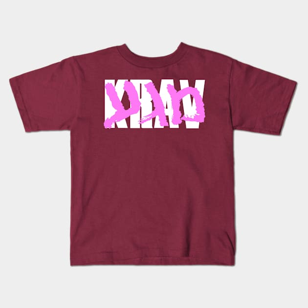 Krav Magakira - Pink v1 Kids T-Shirt by Phobotech